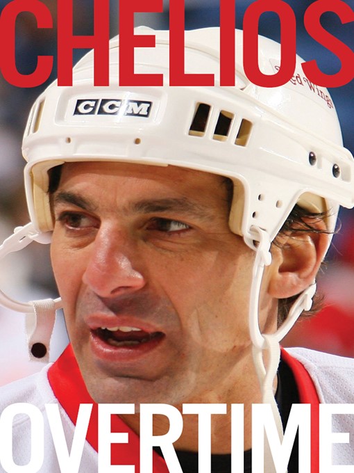 Title details for Overtime by Chris Chelios - Available